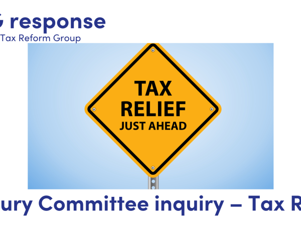 LITRG Response: Treasury Committee inquiry – Tax Reliefs. image of a yellow warning road sign saying TAX RELIEF JUST AHEAD 