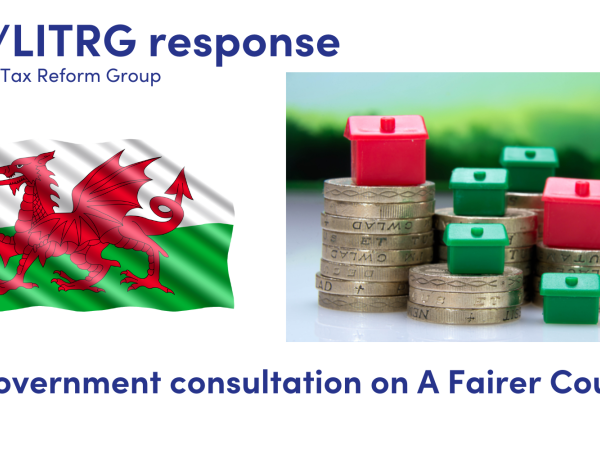 CIOT/LITRG Response: Welsh Government consultation on A Fairer Council Tax.  coloured image of the welsh flag and picture of Monopoly houses standing on piles of £1 coins