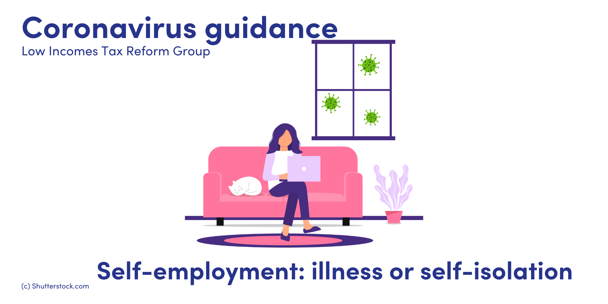 coronavirus self employment illness or self isolation low incomes tax reform group