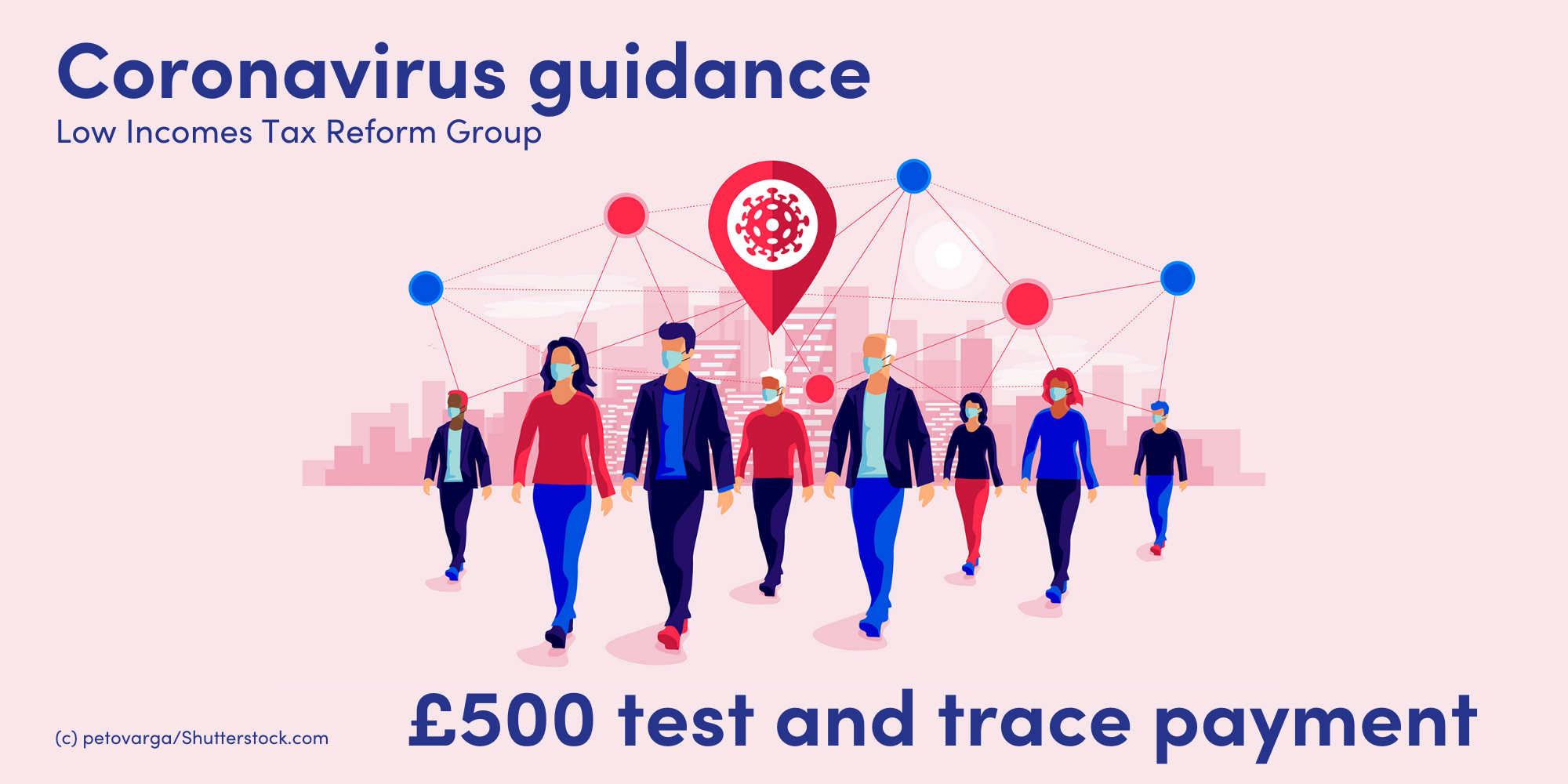 Coronavirus: £500 Test and Trace Support Payment | Low Incomes Tax Reform  Group