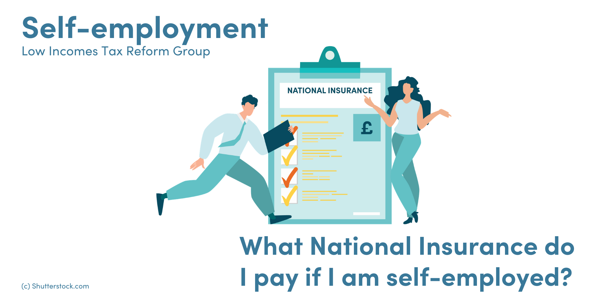 Tomar un baño alumno pasos What National Insurance do I pay if I am self-employed? | Low Incomes Tax  Reform Group