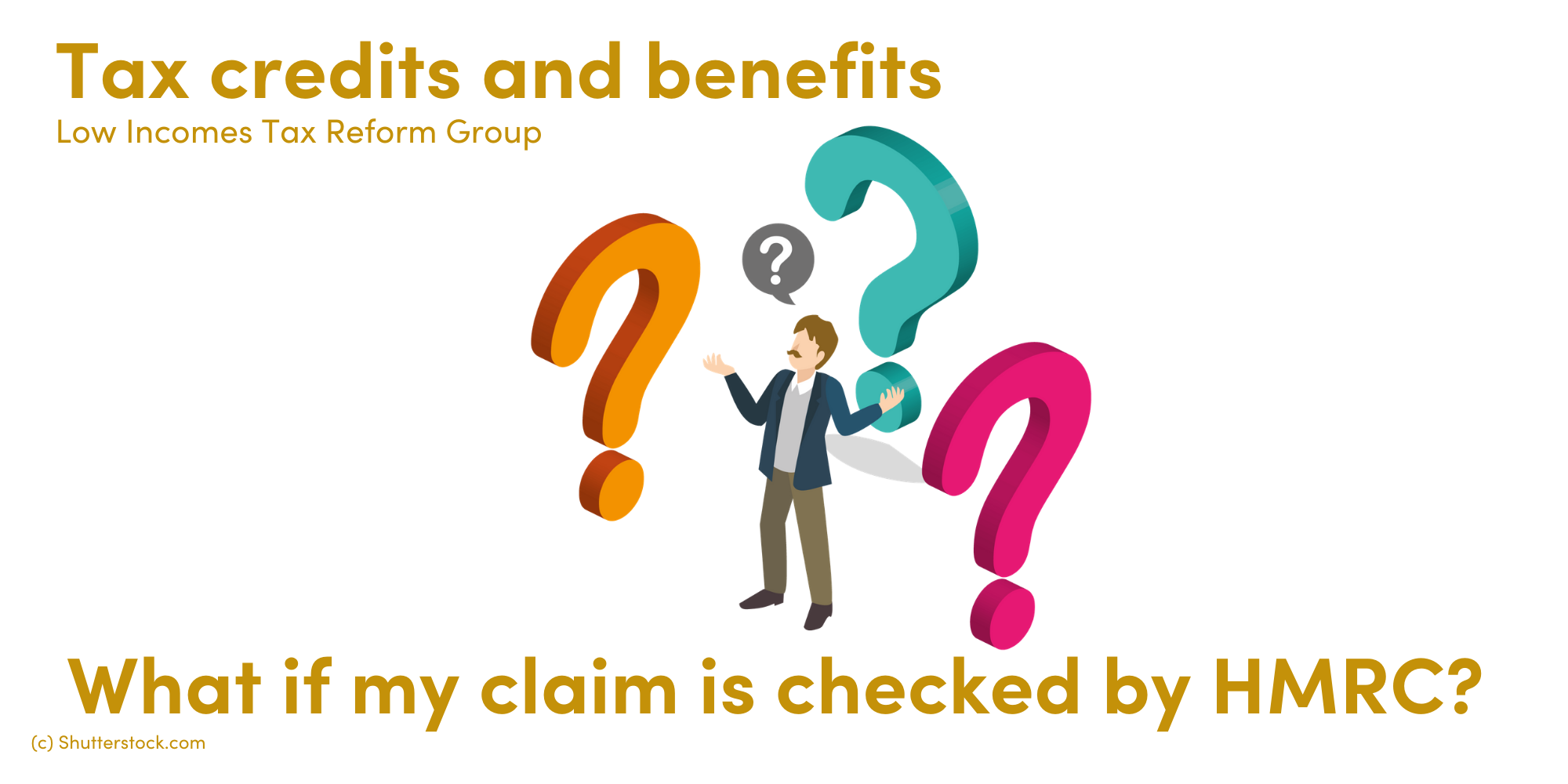 What if my claim is checked by HMRC? | Low Incomes Tax Reform Group What if my claim is checked by HMRC? | Low Incomes Tax Reform Group