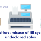 News: HMRC letters: misuse of till system and undeclared sales