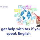 NEWS: Where to get help with tax if you do not speak English. Image of a hand writing hello in different languages around a hand-drawn globe.