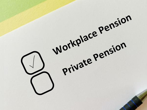 a sheet of paper with 2 options and tick boxes on it, the first option reads 'WORKPLACE PENSION' and this is ticked, the second option reads 'PRIVATE PENSION'