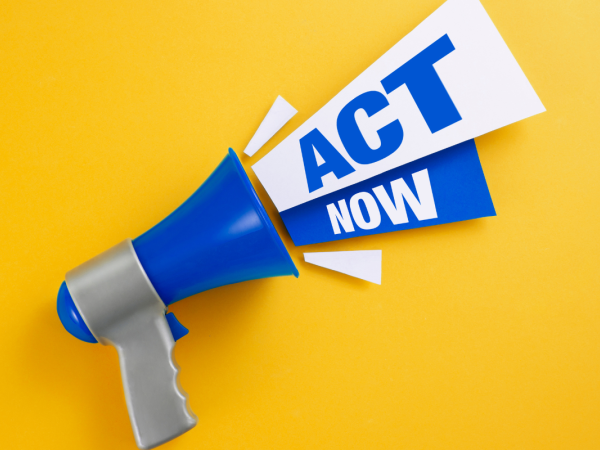 Yellow background with a blue megaphone, the words 'ACT NOW' coming from it