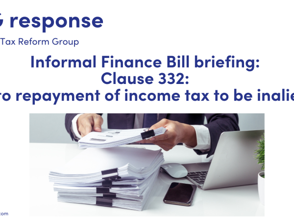 Informal Finance Bill briefing:  Clause 332:  Right to repayment of income tax to be inalienable. image of important paperwork