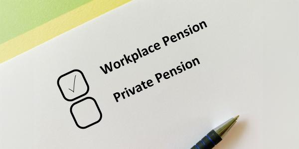 a sheet of paper with 2 options and tick boxes on it, the first option reads 'WORKPLACE PENSION' and this is ticked, the second option reads 'PRIVATE PENSION'