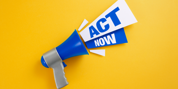 Yellow background with a blue megaphone, the words 'ACT NOW' coming from it Yellow background with a blue megaphone, the words 'ACT NOW' coming from it