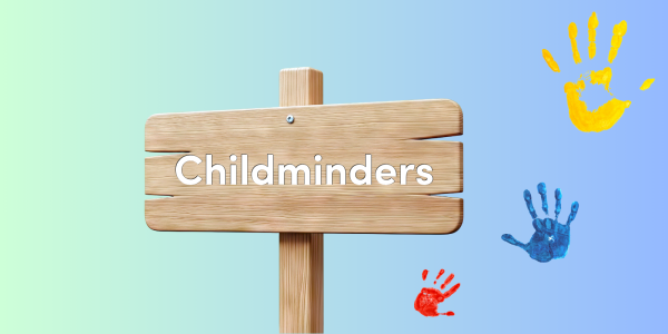 A wooden signpost with the word 'CHILDMINDERS' on it, in the background paint handprints can be seen