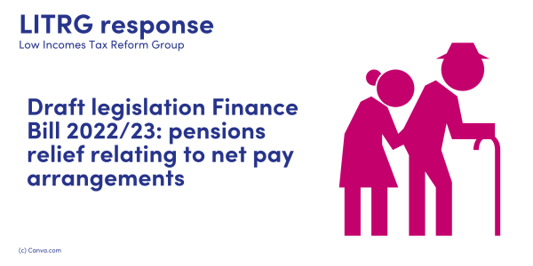 LITRG Response: Draft legislation Finance Bill 2022 / 23: Pensions relief relating to net pay arrangements. Illustration of two older people holding hands, with the man using a walking stick.
