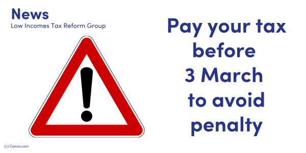 NEWS: Pay your tax before 3 March to avoid penalty. image of a warning triangle 