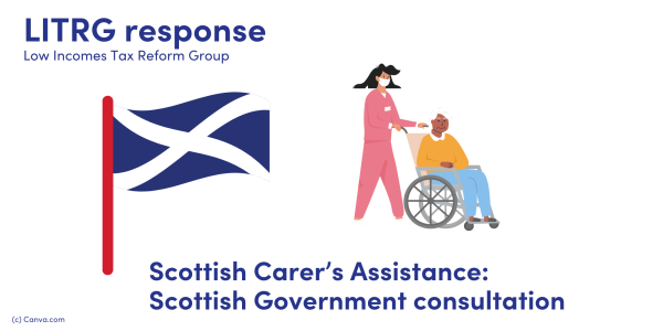 LITRG response - Scottish Carer's Assistance: Scottish Government consultation. Illustration of a Scottish flag and a woman pushing someone in a wheelchair.