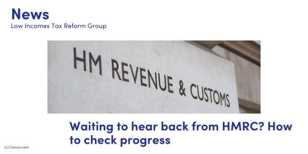 News - Waiting to hear back from HMRC? How to check progress. Photo of a sign displaying the words HM Revenue & Customs.